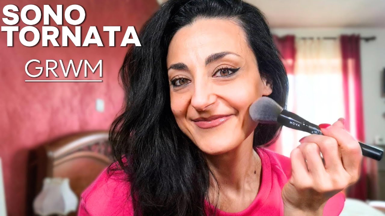 GRWM -  VI RACCONTO PERCHE' SONO SPARITA ! una nanna per amica