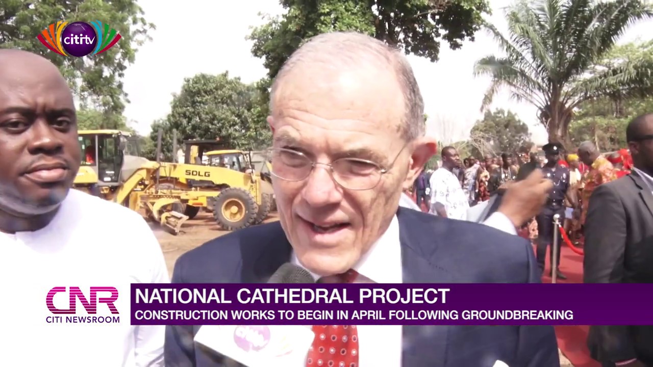 Construction of National Cathedral to start in April | Citi Newsroom