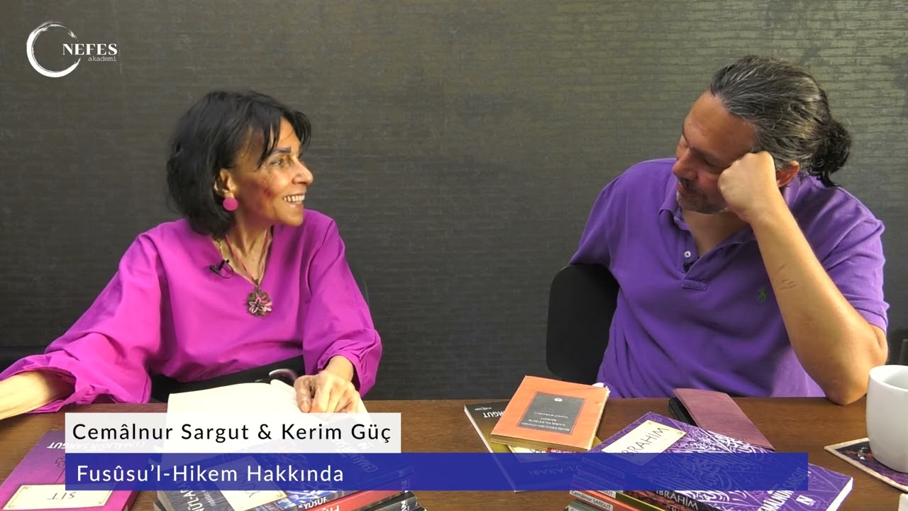 Hikmetlerin Özü / Fusus'ül Hikem Hakkında Genel Bilgi