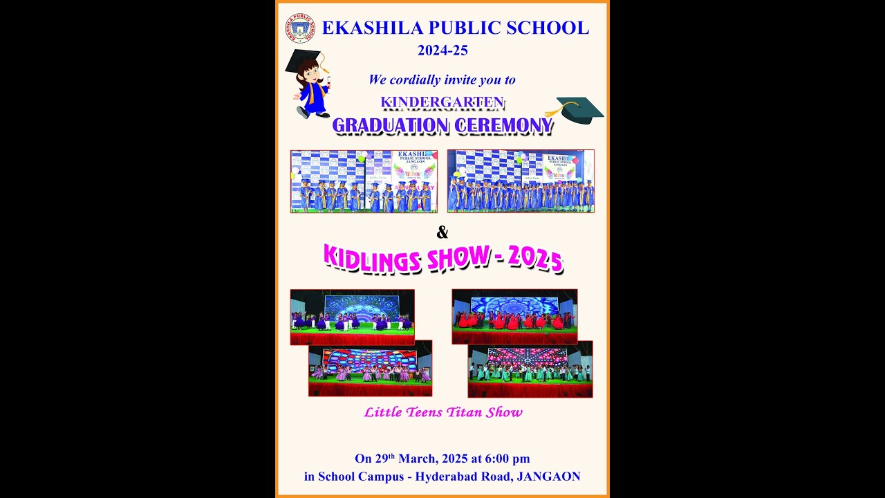 Graduation Day and Kidlings Show - 2025 || Ekashila Public School - Hyderabad Road, Jangaon