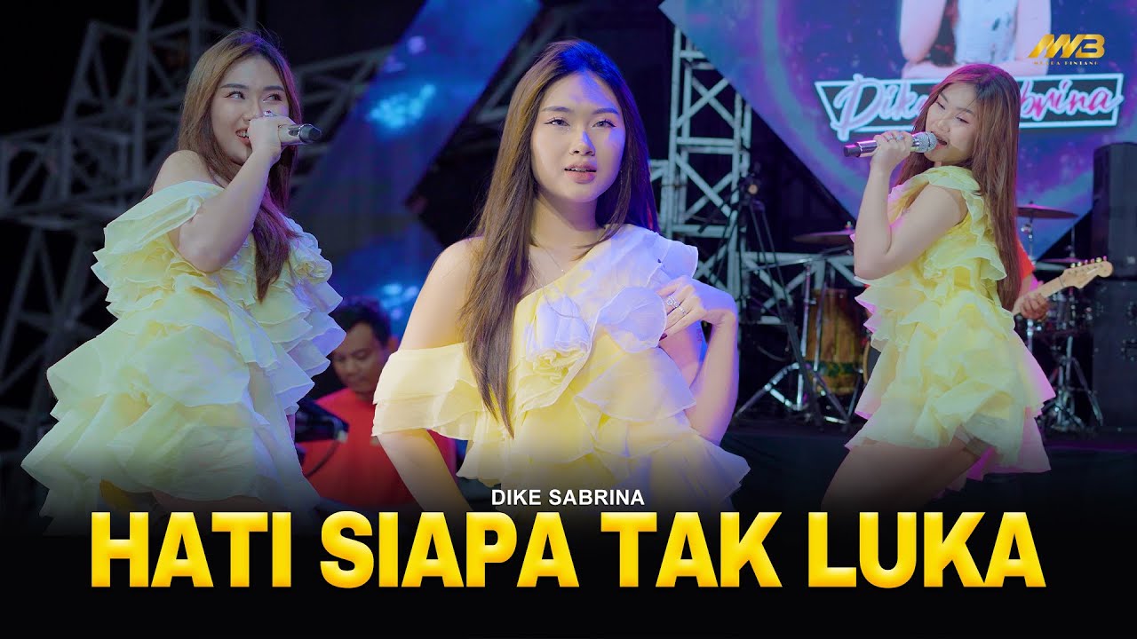 DIKE SABRINA - HATI SIAPA TAK LUKA | Feat. BINTANG FORTUNA (Official Music Video)