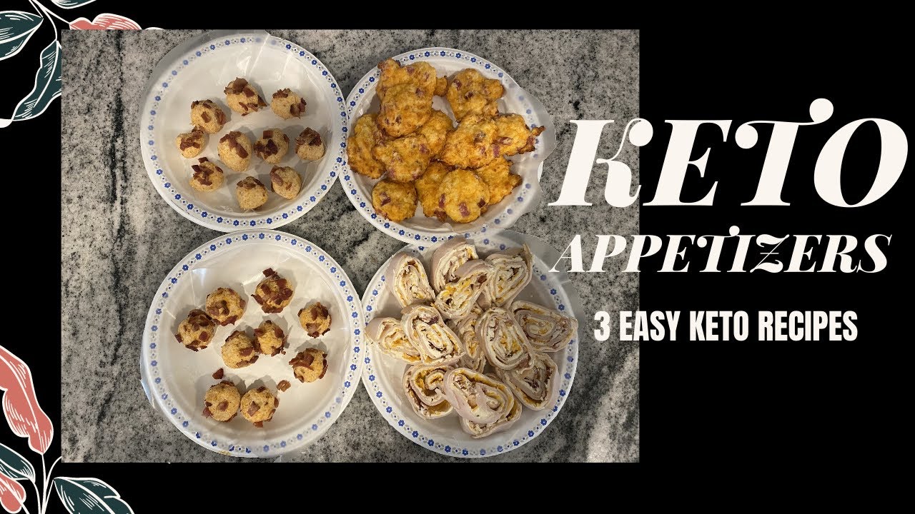 BEST KETO APPETIZERS | EASY LOW CARB APPETIZERS | ENTERTAINING APPETIZERS