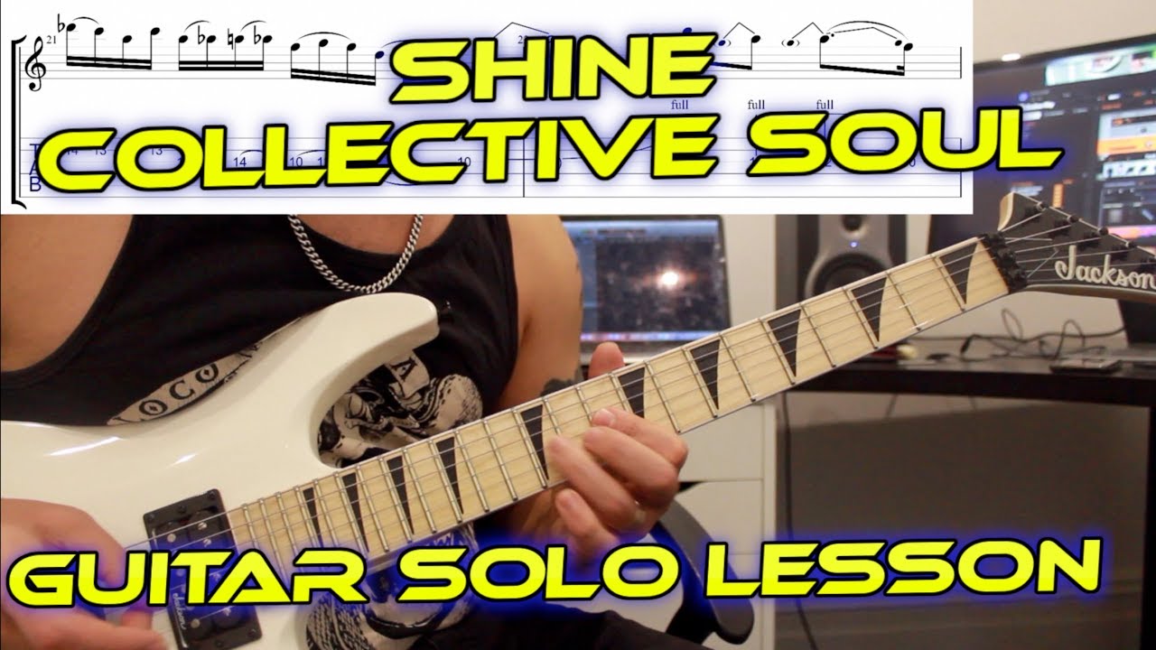 How to play ‘Shine’ by Collective Soul Guitar Solo Lesson w/tabs