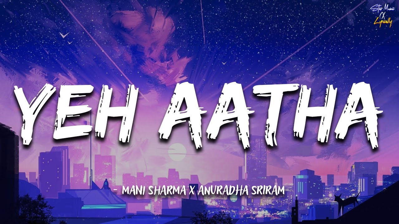 Yeh Aatha (Lyrics) 🎶 | Mani Sharma x Anuradha Sriram | Malaikottai | Vishal | Star Music X Lyrically