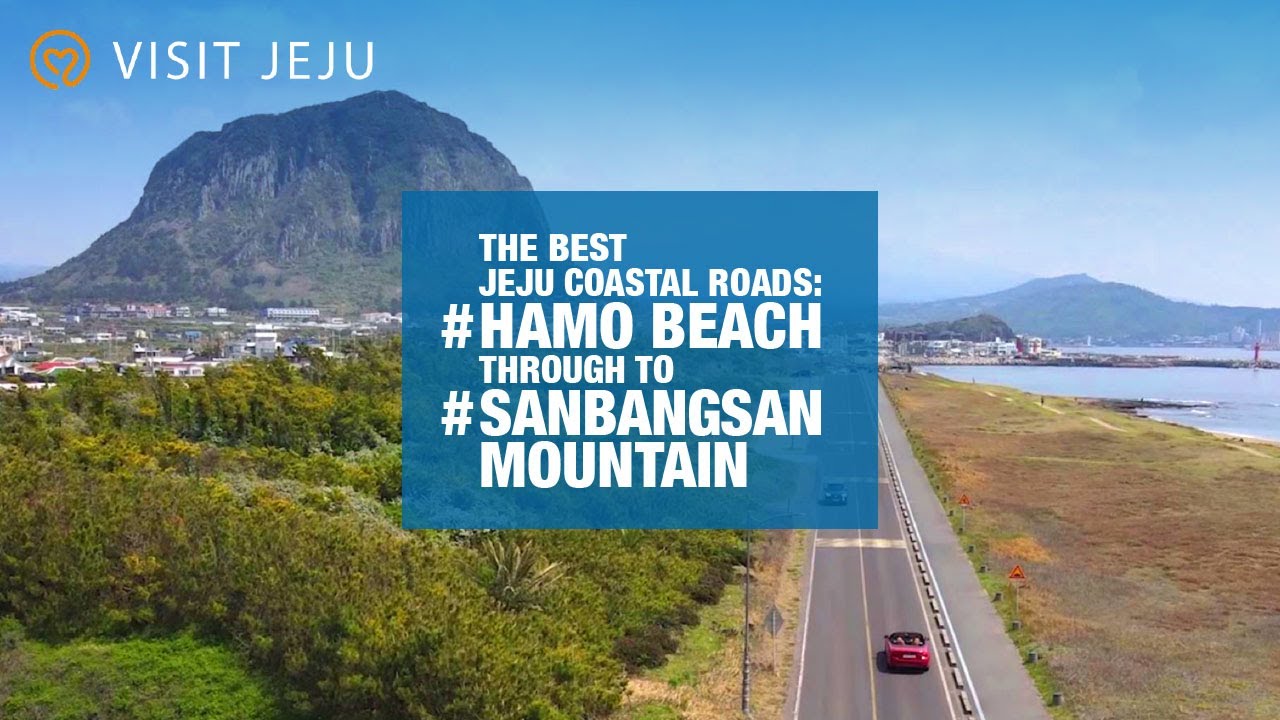 [4K Travel] The Best Jeju Coastal Roads: Hamo Beach Through to Sanbangsan Mountain (Music by BTS)