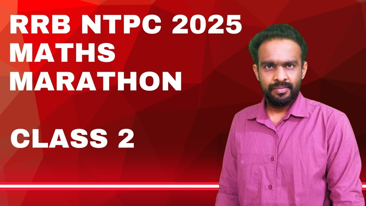 NTPC Maths Marathon | Class 2 | PYQ Discussion