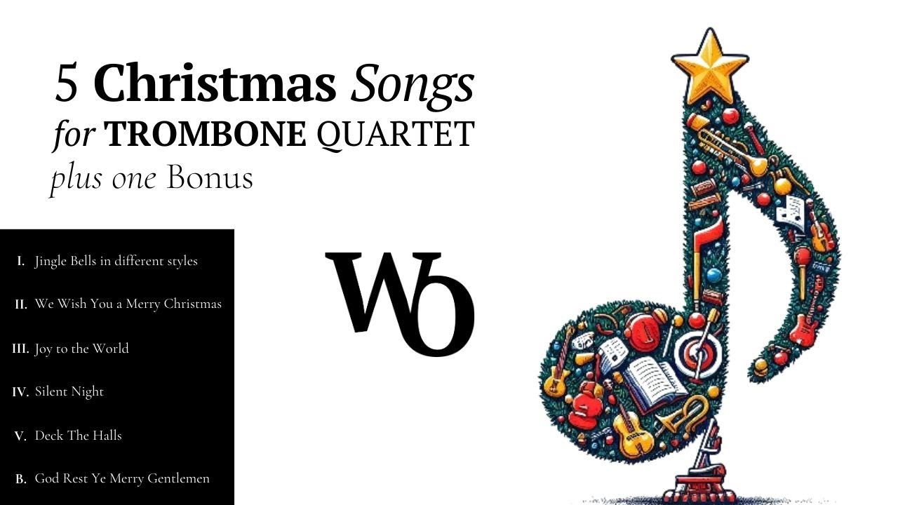 5 Christmas Songs for Trombone Quartet plus one Bonus | SHEET MUSIC
