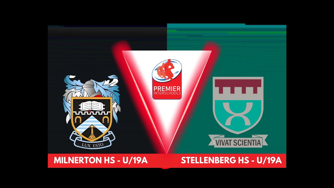 Rugby | Milnerton HS  U/19A vs Stellenberg HS U/19A