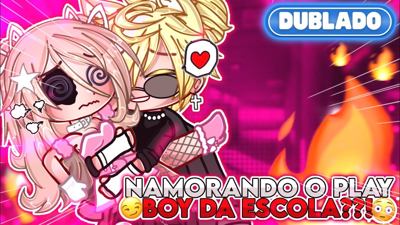 [ DUBLADO ] 😳 Namorando O PLAYBOY Da ESCOLA?! 😏 || Mini Filme || GachaLife✨