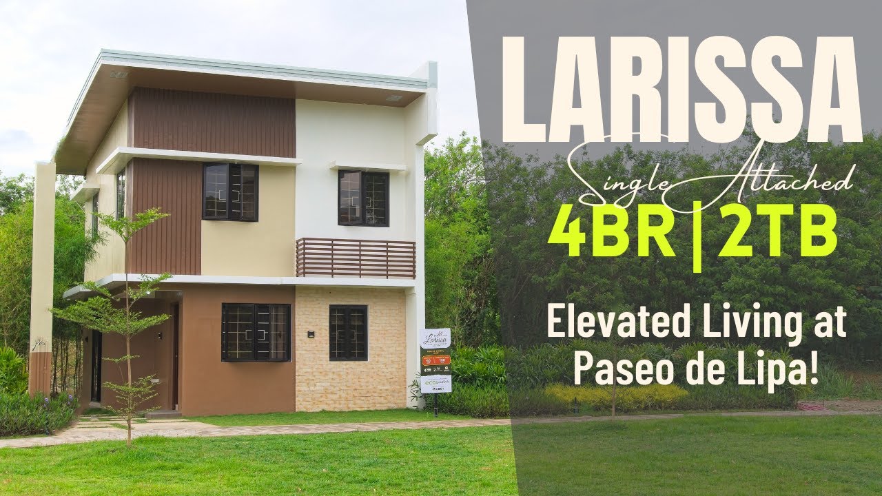Larissa Single Attached | Paseo De Lipa,  Lipa City Batangas
