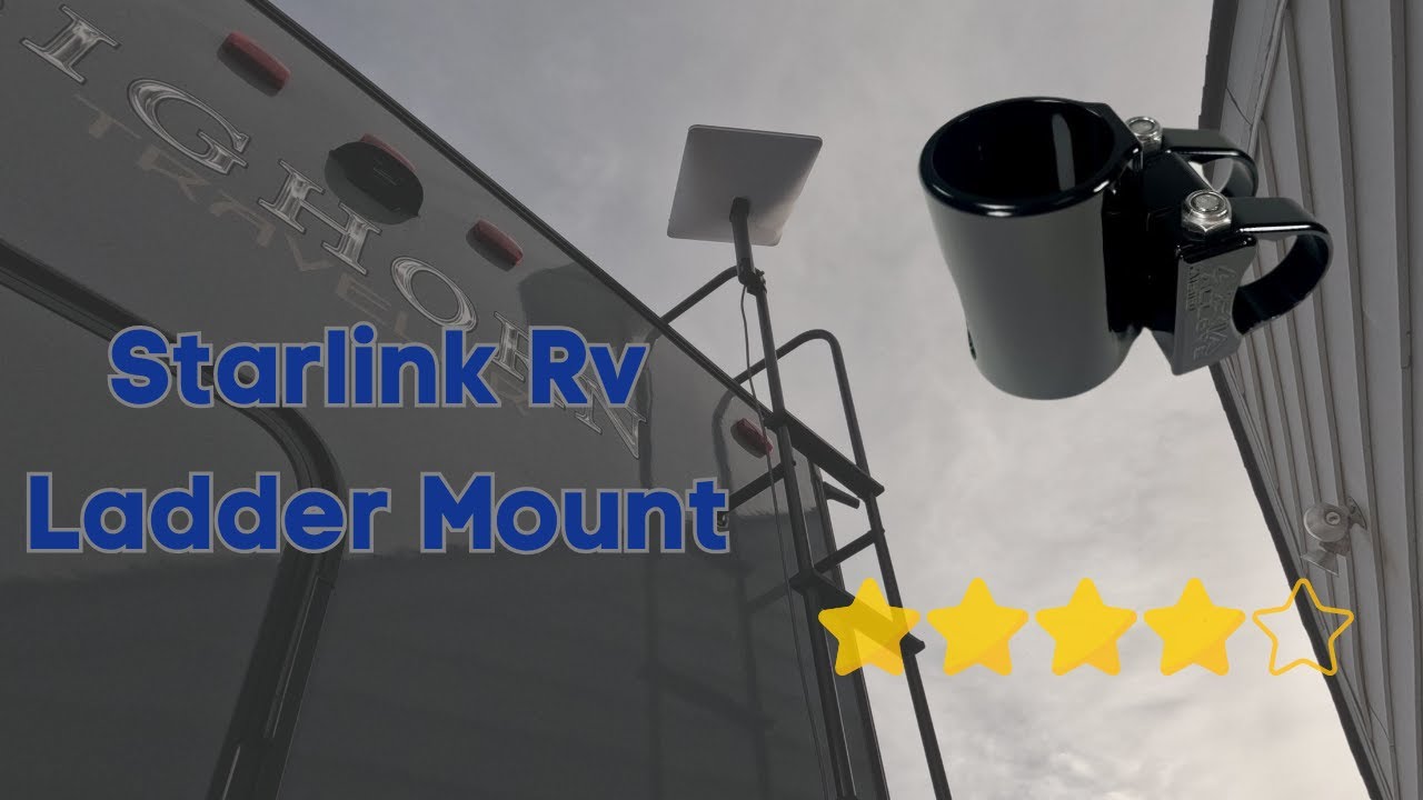 Starlink RV ladder mount
