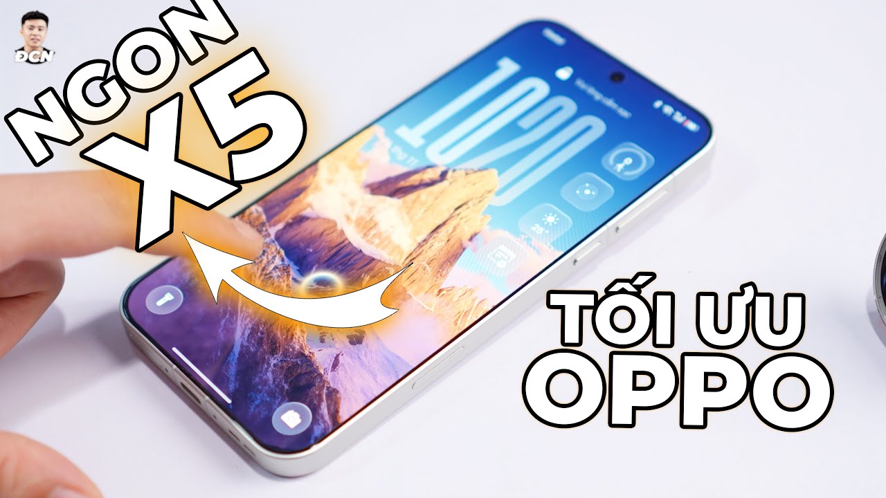 11 Bước tối ưu điện thoại OPPO dùng ngon hơn gấp nhiều lần