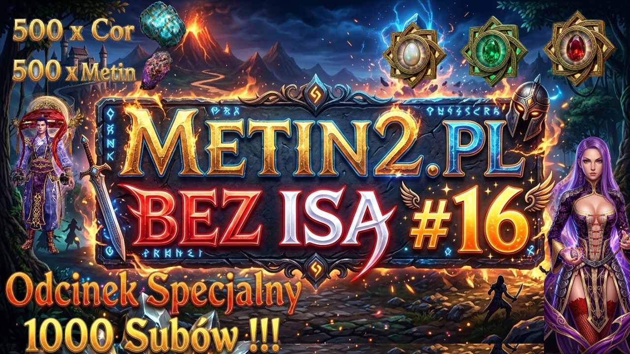 Metin2.PL AZURE (SAPPHIRE) Lecimy do 120Lvla bez ISa! #16 