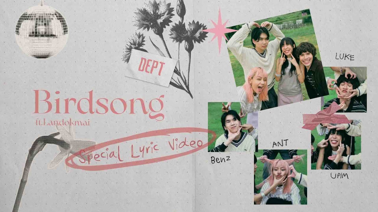 Dept feat. LANDOKMAI - Birdsong [Special Lyric Video]