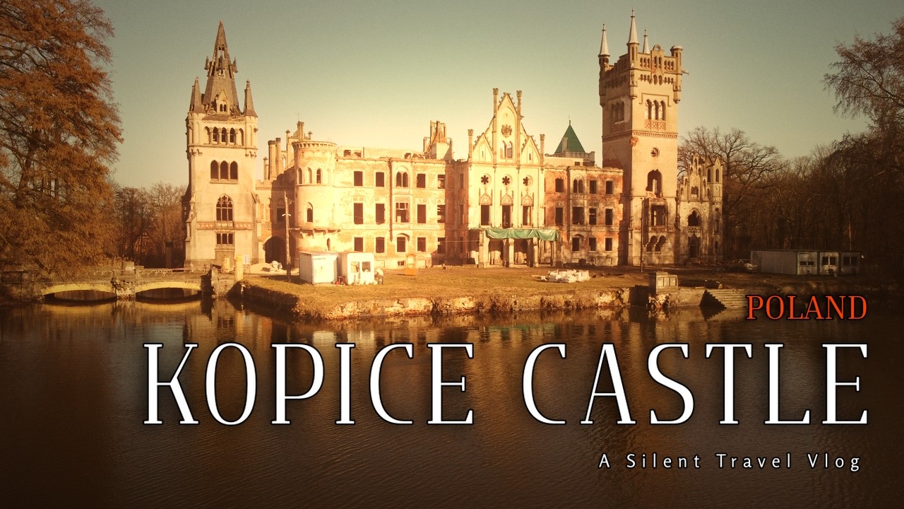 Silent Vlog: Kopice Castle's Dark Secret | Poland's Forgotten Ruins