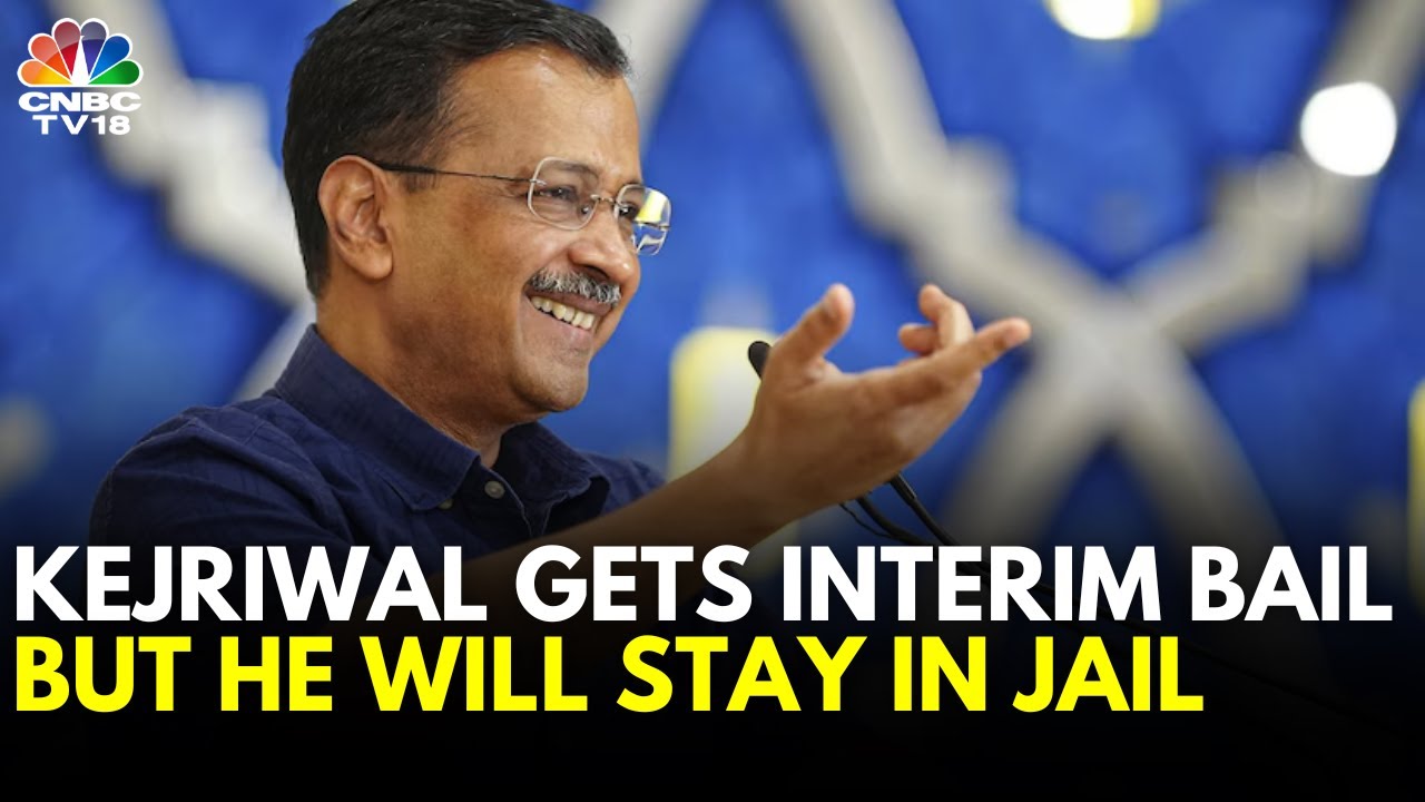 Supreme Court Grants Interim Bail To Arvind Kejriwal In Delhi Excise Policy Case | N18V | CNBC TV18