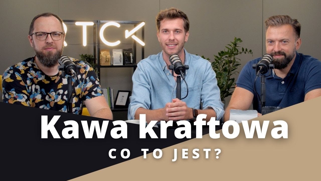 FENOMEN KAWY [#2] ☕️ Co to jest kawa KRAFTOWA? Po czym poznać jakościową kawę?