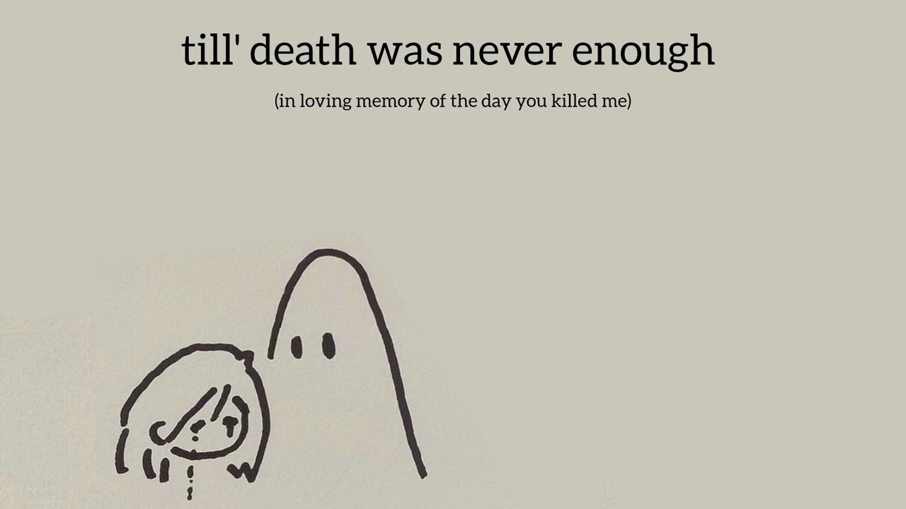 till' death was never enough (complete EP)