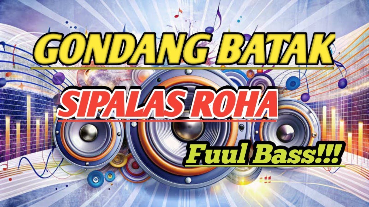 GONDANG BATAK. SIPALAS ROHA. FUUL BASS.... @welybaratofficialcreator 