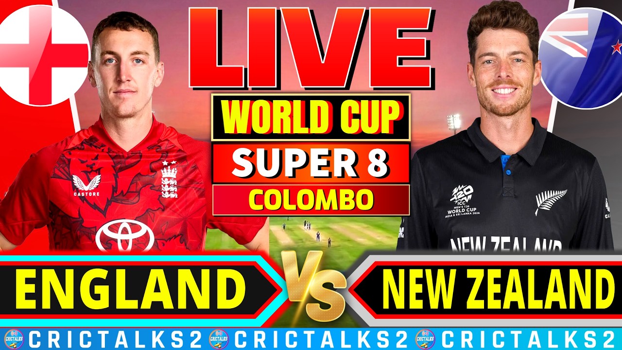 🔴 England vs New Zealand, T20 World Cup 2026, Live Cricket, ENG v NZ Live Match Score, Commentary