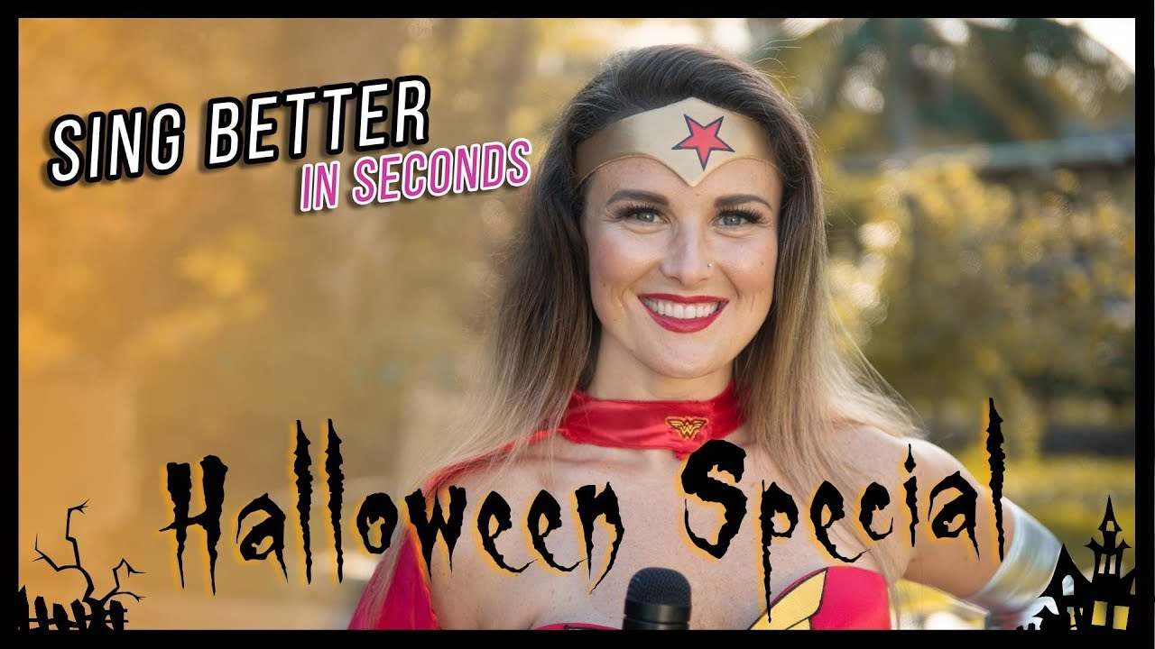 Sing Better in Seconds Ep.10 Halloween Special