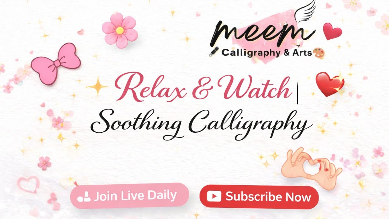  LIVE 🔴 Relax & Watch | Soothing Calligraphy✍️🌸🎀 #soothingcalligraphy #quotescalligraphy  #relaxart 
