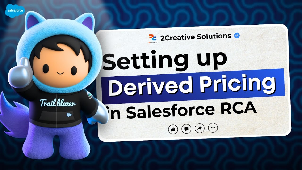 Setting Up Derived Pricing in Salesforce RCA