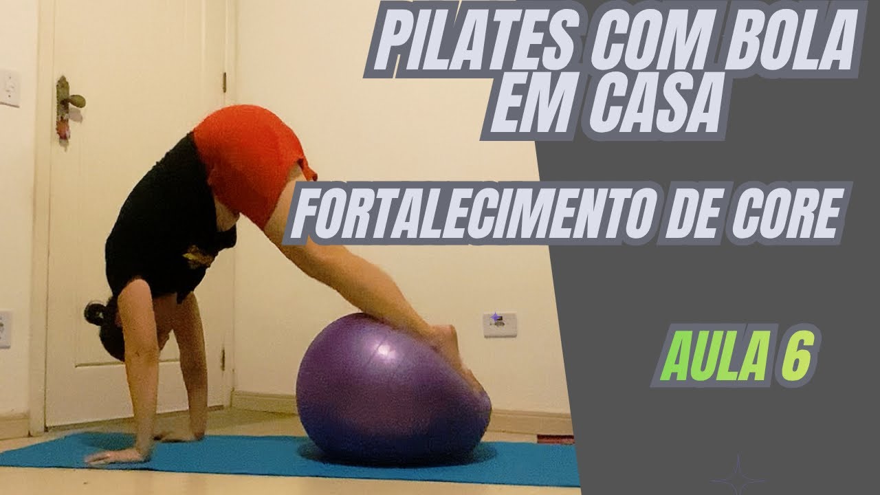Pilates com bola, fortalecimento de core