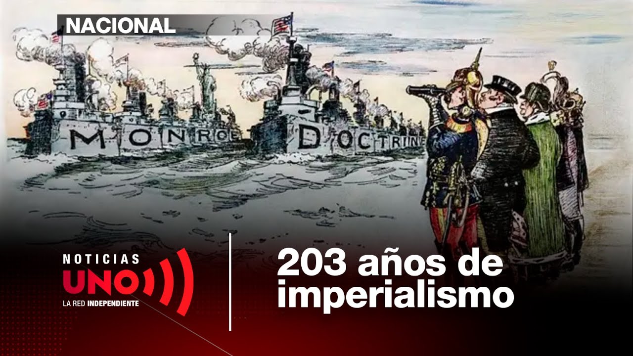 Entrevista: 203 años de la Doctrina Monroe. Conversación entre historiadores | Noticias UNO