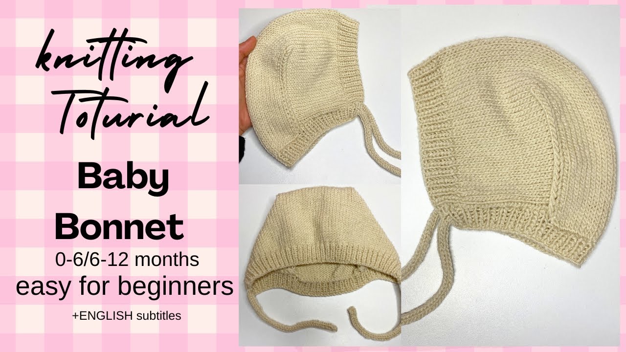 تريكو قبعة بونيت للمواليد مناسبة للمبتدئات 👶🏻 How to knit an easy Baby Bonnet for Beginners
