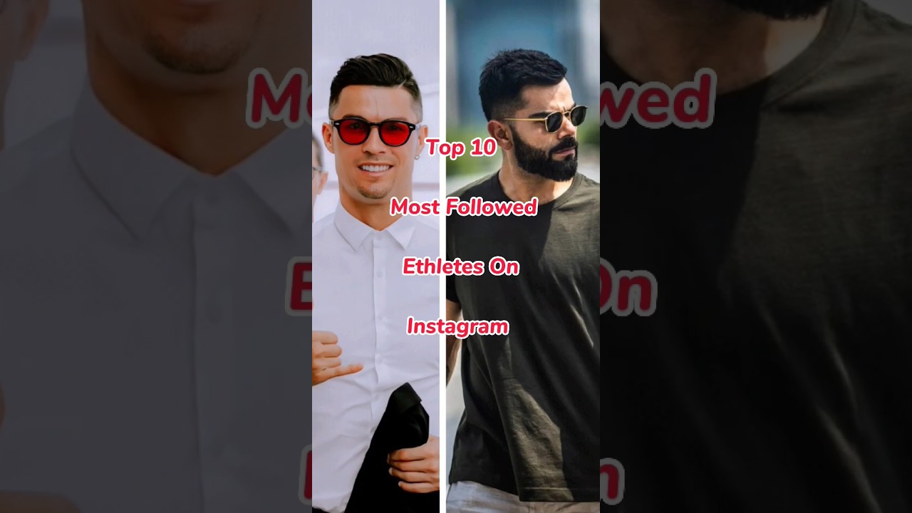Top 10 Most Followed Ethletes On Instagram #shorts #shortfeed #viralvideo