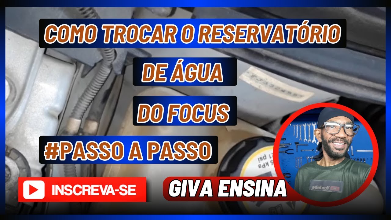 Como trocar o reservatório de água do Focus