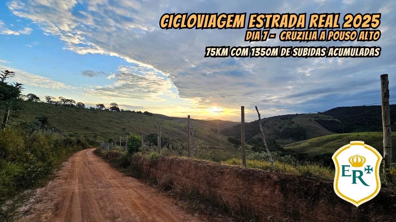 Cicloviagem Estrada Real - Dia 7 Cruzilia a Pouso Alto