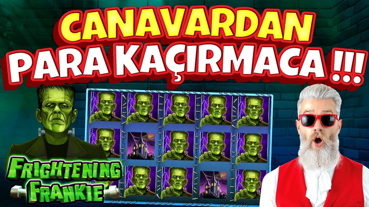 SLOT OYUNLARI 💵 Frightening Frankie 💵 CANAVARDAN PARA KA&Ccedil;IRMACA !!!#casino #slotlevo #slots