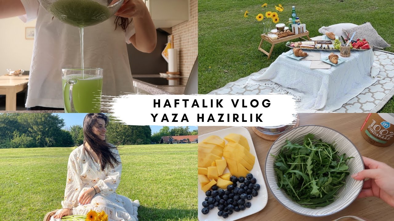 Yaza hazırlık, Piknik, Fal, Vitamin eksikliği, İzin heyecanı (Beslenme+Spor Rutinim)