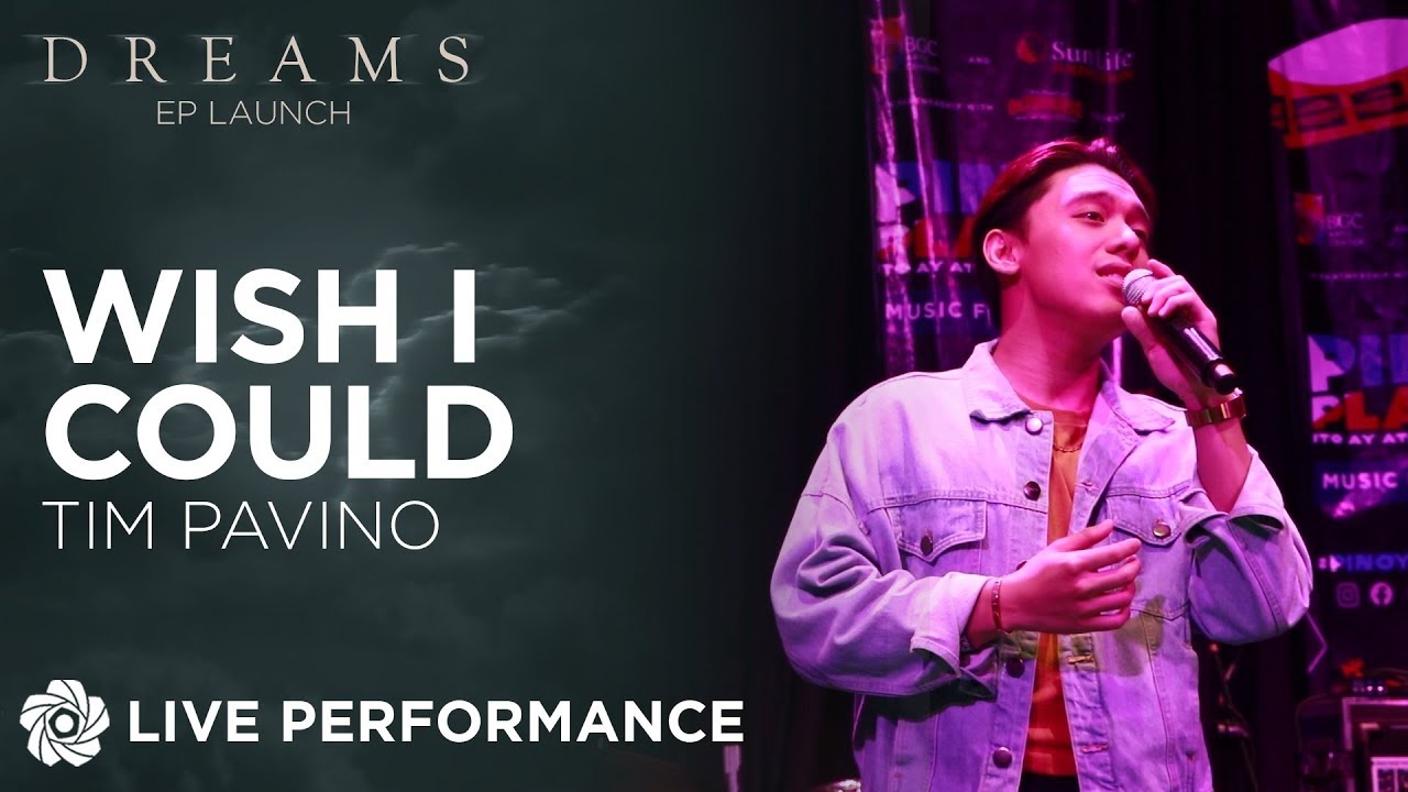 Wish I Could - Tim Pavino | Dreams EP Launch