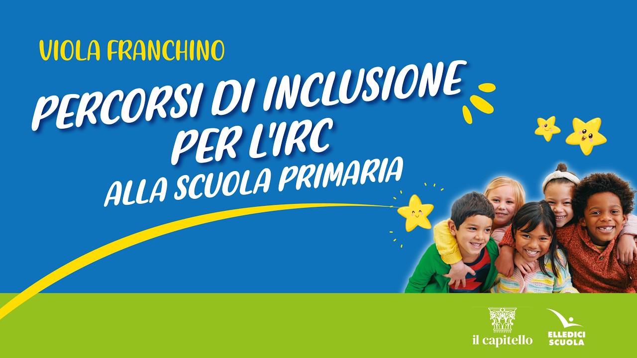Percorsi di inclusione per l'IRC alla scuola primaria