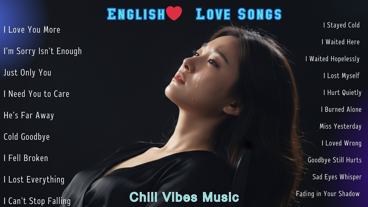 Beautiful Sad Vibes Relaxing - EZ Shadow || Heartbroken Love Song | New English Sad Song Playlist