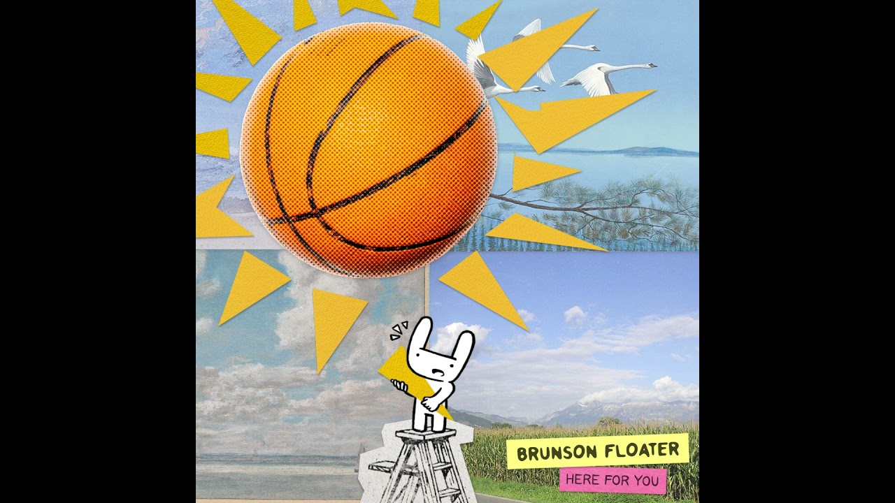Here For You - Brunson Floater