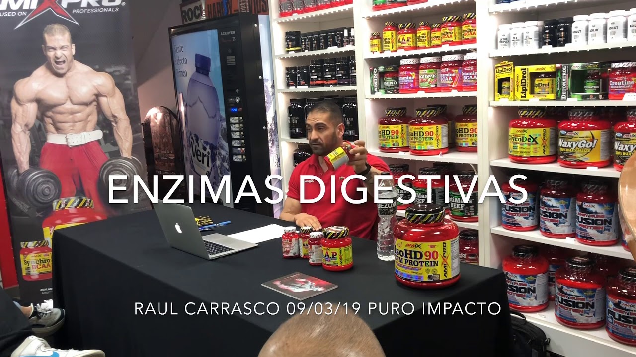 Enzimas Digestivas - Raul Carrasco - 09/03/19