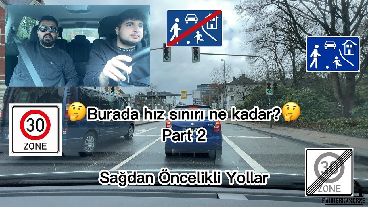 🇹🇷Hız sınırları (Part 2 ) 30´luk  Bölge ve Adim Hizi.Sagdan öncelikli Yollar,Almanya
