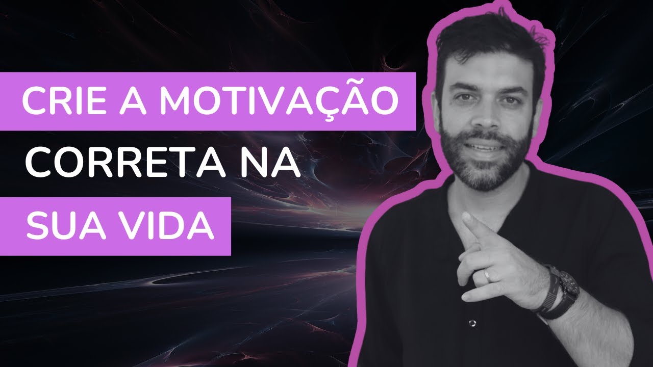 Crie a Motiva&ccedil;&atilde;o Correta na Sua Vida ! #Motiva&ccedil;&atilde;oDi&aacute;ria #MetasAlcan&ccedil;&aacute;veis ​​#Determina&ccedil;&atilde;o