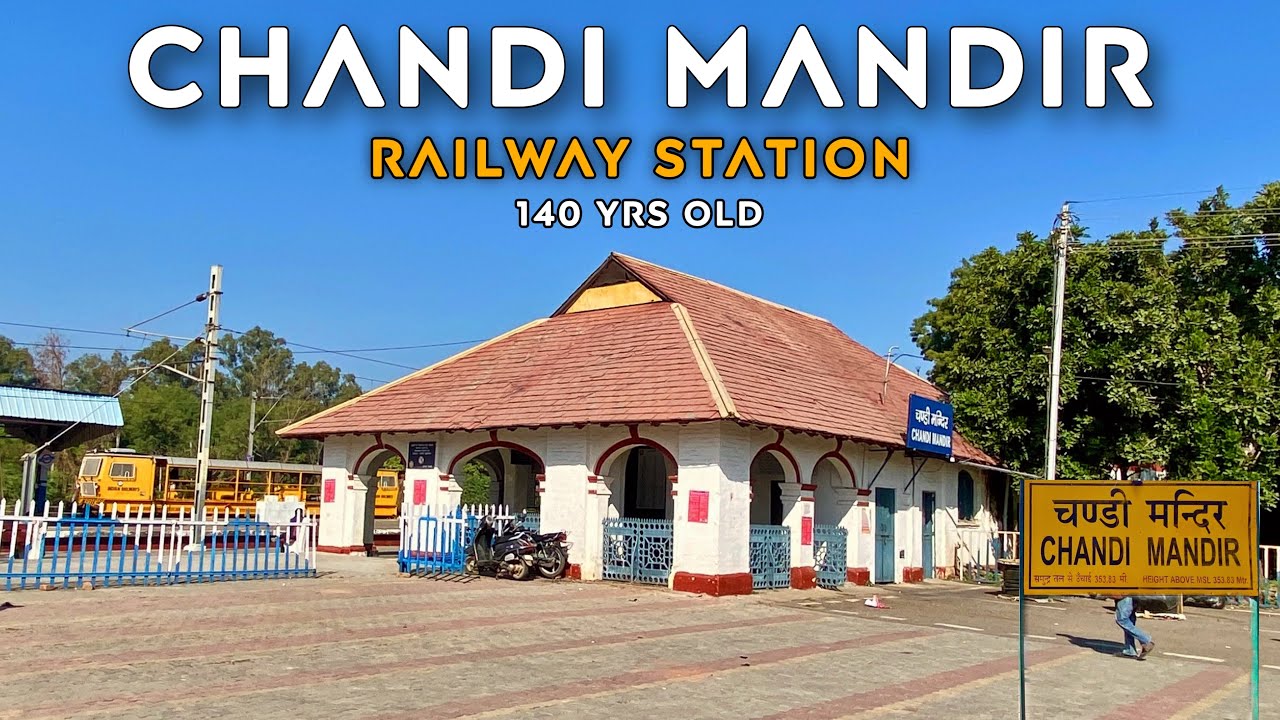 Chandi Mandir Railway Station | Built in 1885 | Chandigarh Kalka Route | Indian Railways