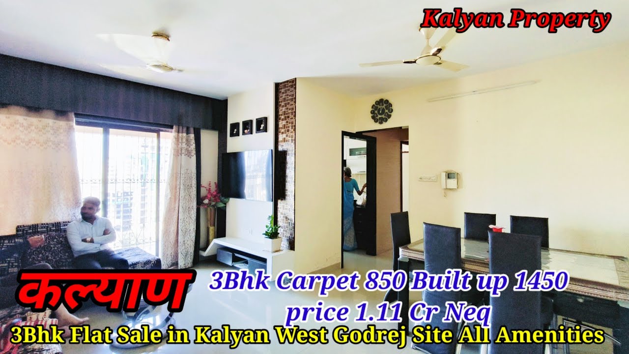 3Bhk Flat sale In Kalyan West ! Price 1.11 Cr Neq Carpet 850 Godrej Hill site #kalyanproperty