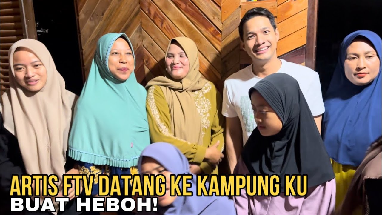 Kampungku Kedatangan Artis Ftv Fauzan Nasrul Pada Heboh!