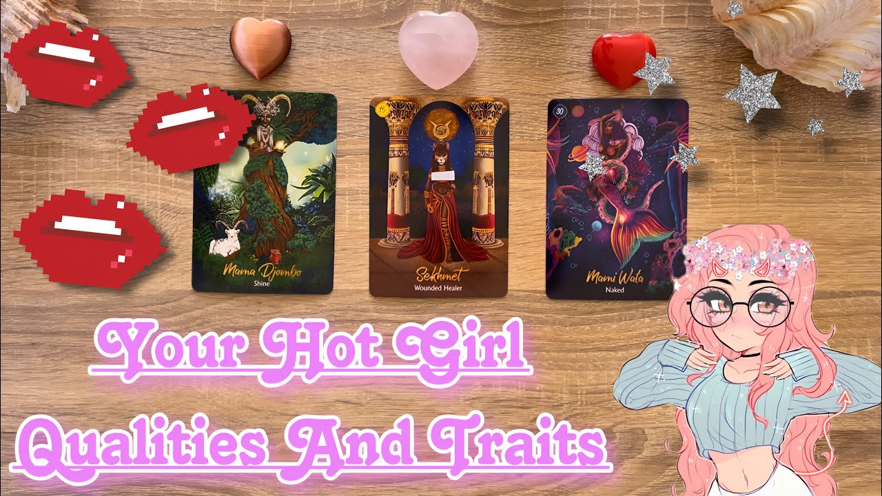 Your Hot Girl Qualities and Traits 😍🥵💋🔥🌹 || Pick a Card Reading