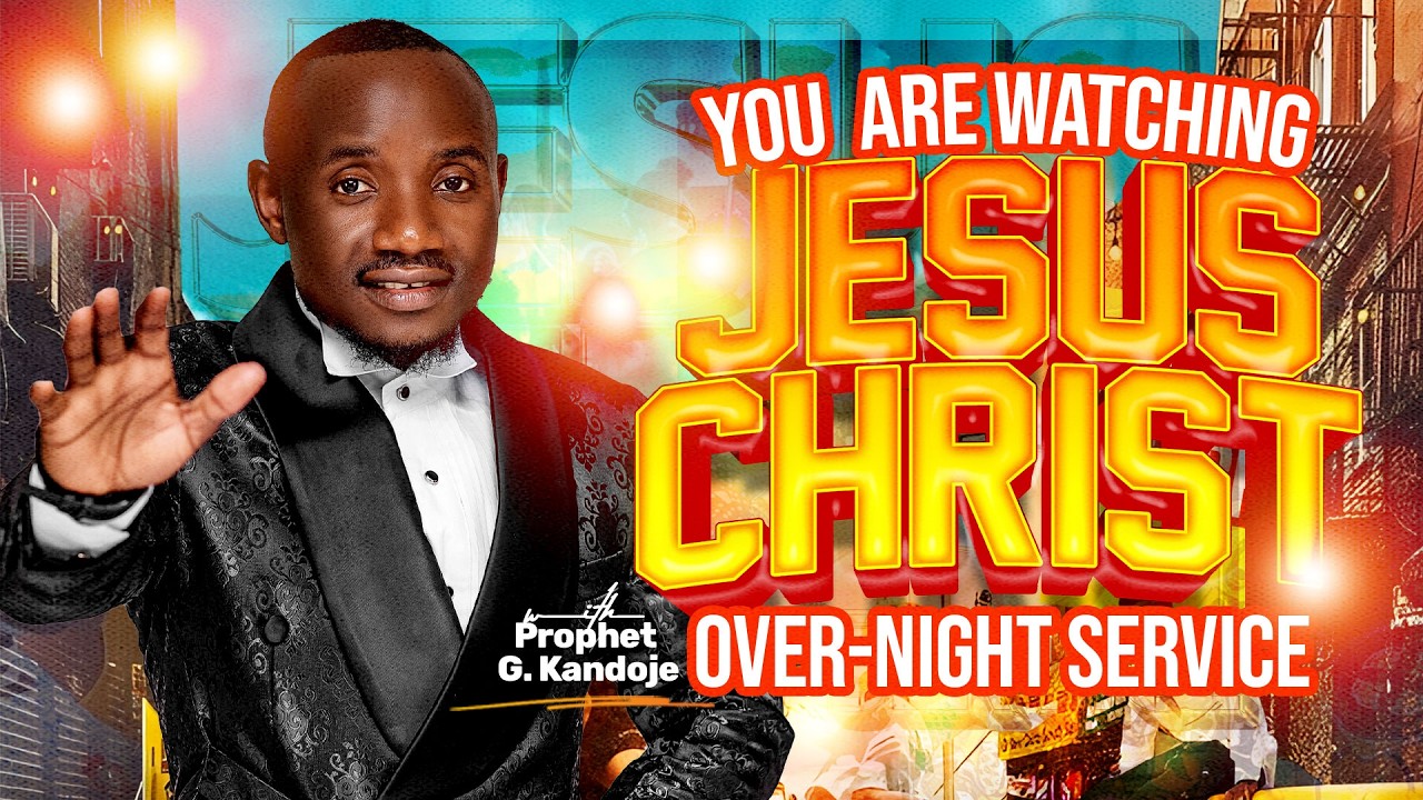 JESUS CHRIST NIGHT WITH PROPHET G. KANDOJE