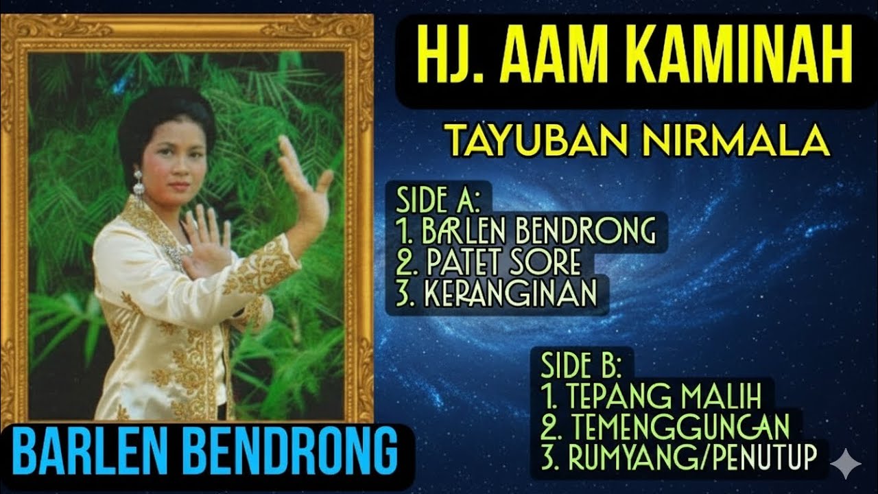 TAYUBAN KLASIK DERMAYON CIREBONAN | Hj. AAM KAMINAH - KERANGINAN