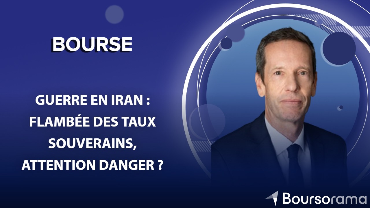 Guerre en Iran : flambée des taux souverains, attention danger ?