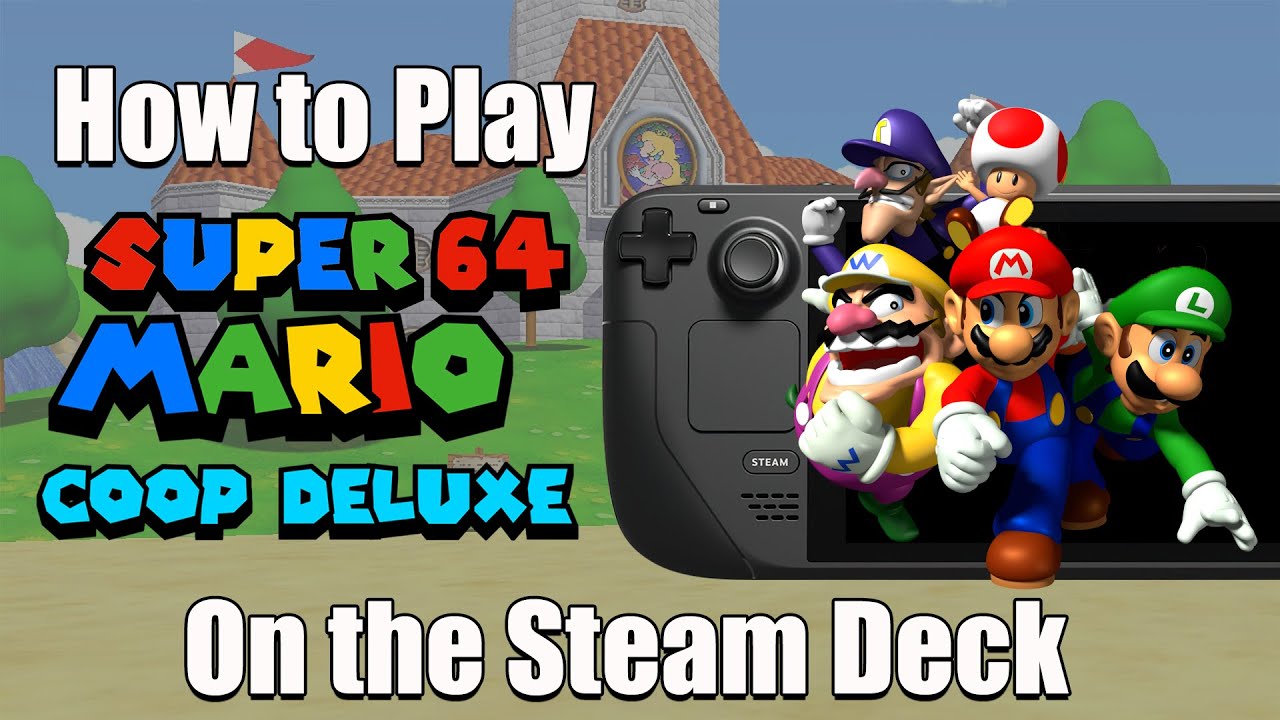 How to Play Super Mario 64 Deluxe: Online, 60FPS & HD on Steam Deck